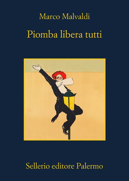 Piomba libera tutti - Marco Malvaldi - copertina