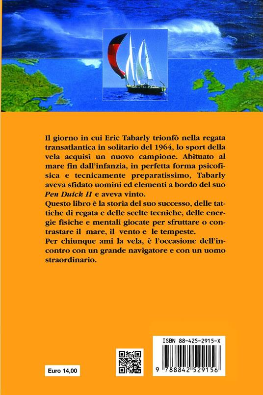 Vittoria in solitario - Éric Tabarly - 3