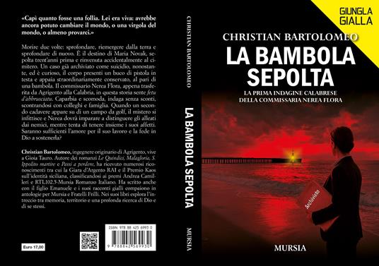 La bambola sepolta. La prima indagine calabrese della commissaria Nerea Flora - Christian Bartolomeo - 2