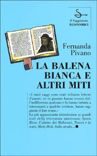 La balena bianca e altri miti - Fernanda Pivano - copertina