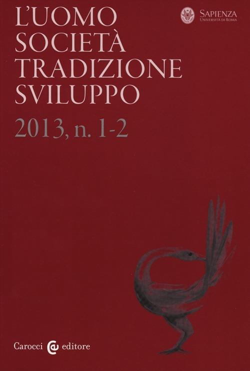 L' uomo. Società, tradizione, sviluppo (2013). Vol. 1-2 - copertina