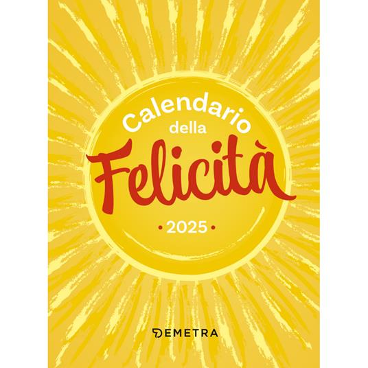 Calendario della felicità 2025