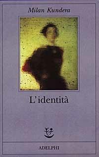 L'identità - Milan Kundera - copertina