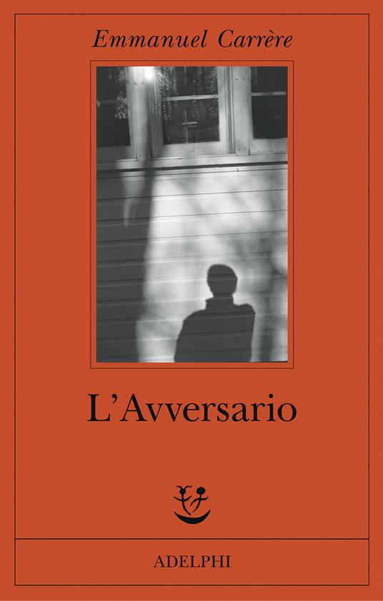 L'avversario - Emmanuel Carrère - copertina