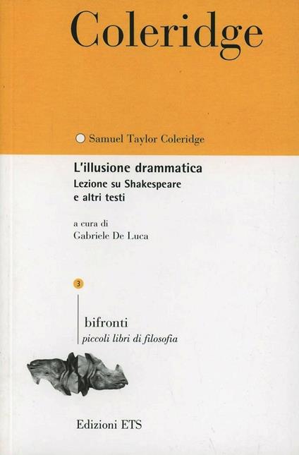 L'illusione drammatica. Lezione su Shakespeare e altri testi - Samuel Taylor Coleridge - copertina