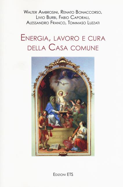 Energia, lavoro e cura della casa comune - copertina