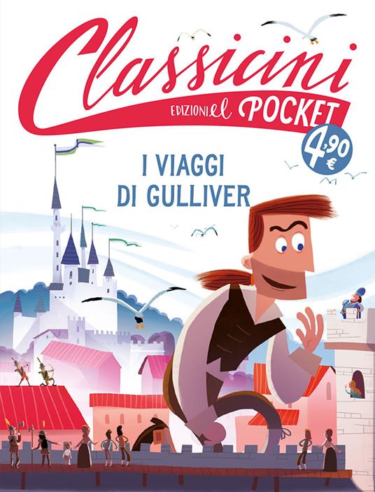 I viaggi di Gulliver. Pocket. Classicini. Ediz. a colori - Alessandro Gatti - copertina