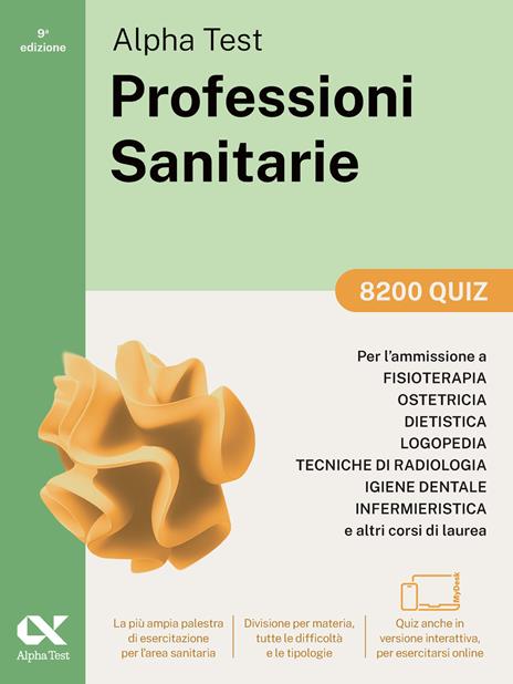 Alpha Test Professioni Sanitarie 2026-2027. 8200 quiz. Per test di ammissione universitari. Con simulatore online - Stefano Bertocchi,Giuseppe Vottari - copertina