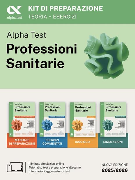 Alpha Test Professioni Sanitarie 2026-2027. Kit di preparazione. Per test di ammissione universitari. Con piattaforma e simulatore online - copertina