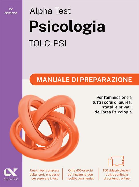 Alpha Test Psicologia TOLC-PSI 2026-2027. Kit di preparazione. Per test di ammissione universitari. Con piattaforma e simulatore online - Paola Borgonovo,Fausto Lanzoni,Stefania Provasi - 2