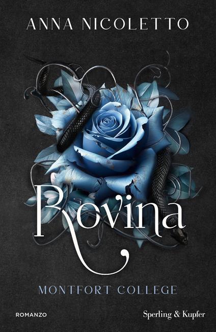 Rovina. Montfort College. Vol. 2 - Anna Nicoletto - copertina