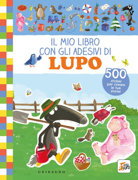 Il mio libro con gli adesivi di lupo. Amico lupo. Ediz. a colori - Orianne Lallemand - copertina