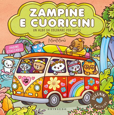 Zampine e cuoricini. Disegnini felicini. Ediz. illustrata - copertina
