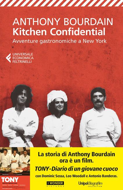 Kitchen confidential. Avventure gastronomiche a New York - Anthony Bourdain,Carla Luisa Lavelli,Cecilia Veronese,Fausto Vitaliano - ebook