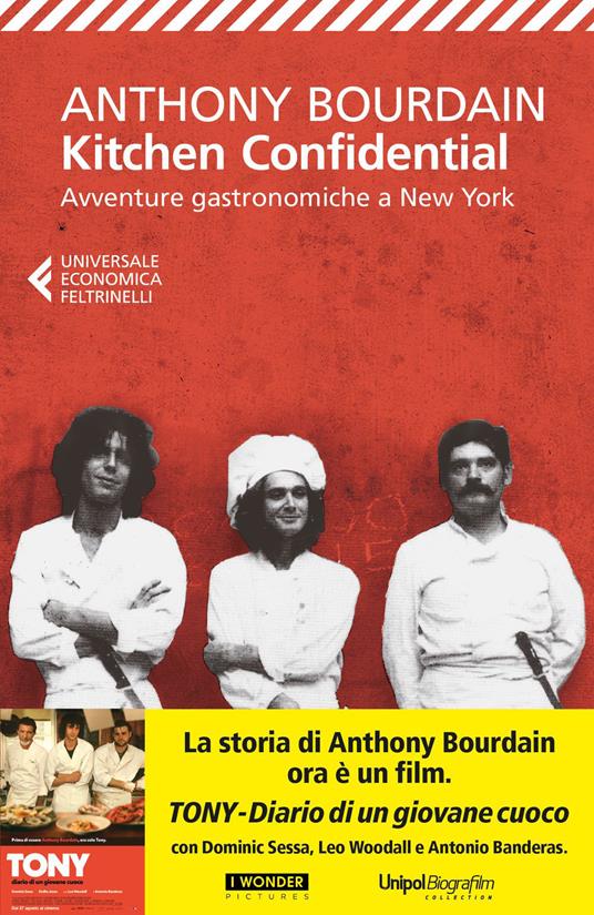 Kitchen confidential. Avventure gastronomiche a New York - Anthony Bourdain,Carla Luisa Lavelli,Cecilia Veronese,Fausto Vitaliano - ebook
