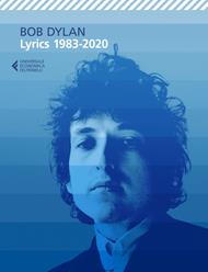 Lyrics 1983-2020. Nuova ediz.
