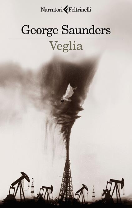 Veglia - George Saunders,Cristiana Mennella - ebook