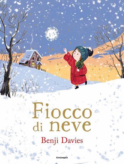 Fiocco di neve. Ediz. illustrata - Benji Davies - copertina