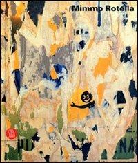 Mimmo Rotella. Ediz. illustrata - copertina