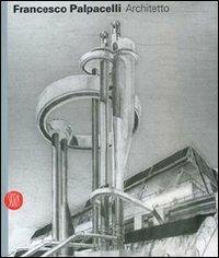 Francesco Palpacelli. Ediz. illustrata - copertina