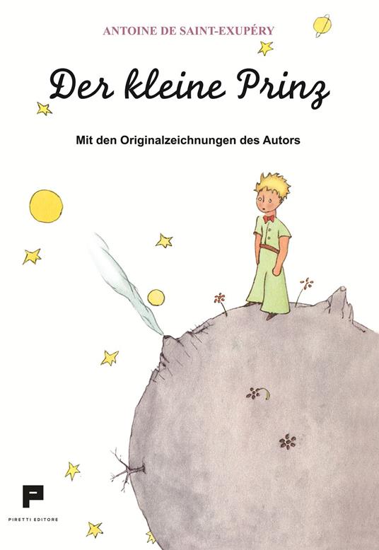 Der kleine Prinz. Mit den originalzeichnungen des autors - Antoine de Saint-Exupéry - copertina