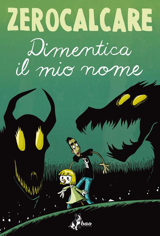 Dimentica il mio nome - Zerocalcare - copertina