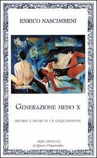 Generazione meno X - Enrico Nascimbeni - copertina