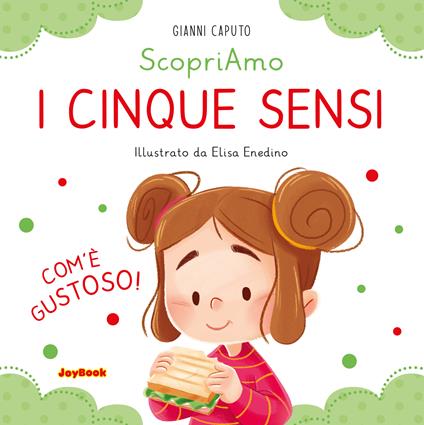 I cinque sensi. Ediz. a colori - Gianni Caputo - copertina