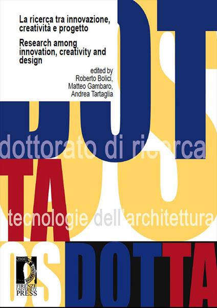 La ricerca tra innovazione, creatività e progetto-Research among innovation, creativity and design. Ediz. bilingue - copertina