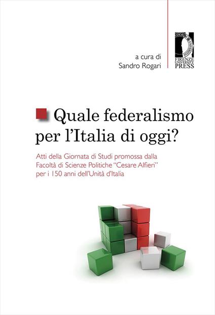 Quale federalismo per l'Italia di oggi? - copertina