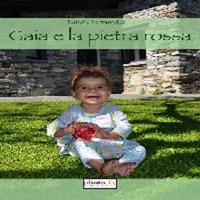 Gaia e la pietra rossa - Sandra Fernandez - copertina