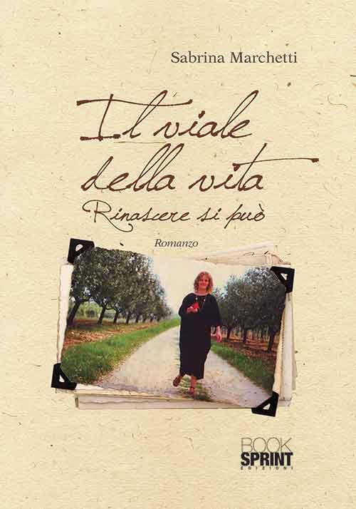 Il viale della vita - Sabrina Marchetti - copertina