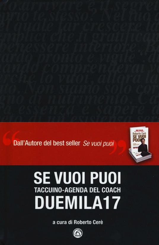 Se vuoi puoi. Taccuino-agenda del coach Duemila17 - copertina