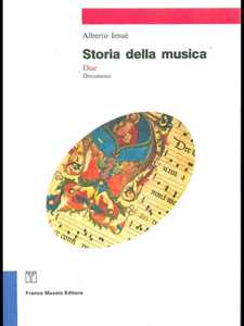 Libro Storia della musica. Vol. 2: Documenti Alberto Iesué