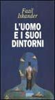 L' uomo e i suoi dintorni - Fazil' Iskander - copertina