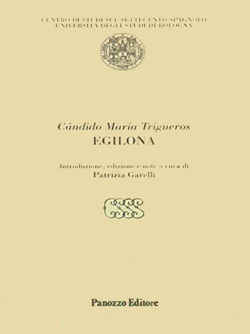Egilona. Ediz. spagnola - Cándido M. Trigueros - copertina