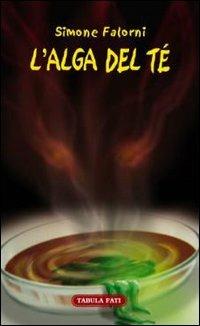 L'alga del tè - Simone Falorni - copertina