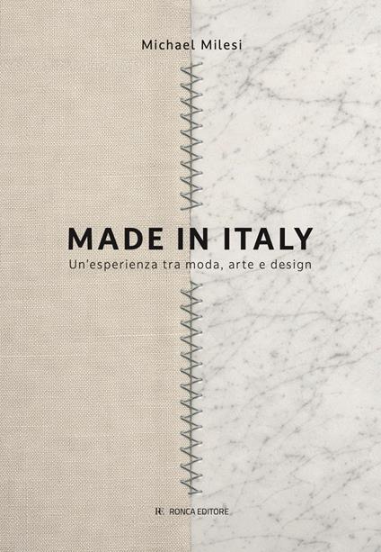 Made in Italy. Un’esperienza tra moda, arte e design - Michael Milesi - copertina