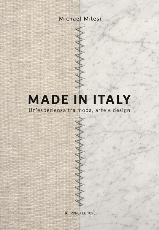 Made in Italy. Un’esperienza tra moda, arte e design - Michael Milesi - copertina