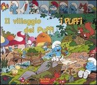Il villaggio dei puffi. I puffi. Ediz. illustrata - Peyo - copertina