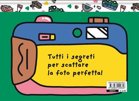 La foto perfetta. Ediz. a colori - Celine Dumartin - 7