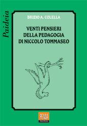 Libro Venti pensieri della pedagogia di Niccolò Tommaseo Brizio Colella