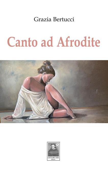 Canto ad Afrodite - Grazia Bertucci - copertina