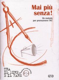 Mai più senza. Un metodo per promuovere l'AC - copertina