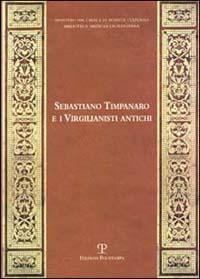 Sebastiano Timpanaro e i virgilianisti antichi - copertina