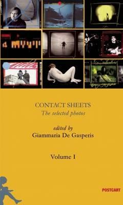 Contact sheets. The selected photos. Ediz. illustrata. Vol. 1 - copertina