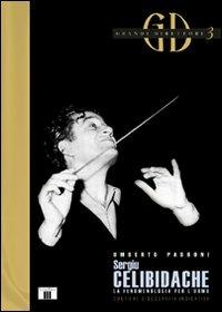Sergiu Célibidache. La fenomenologia per l'uomo - Umberto Padroni - copertina