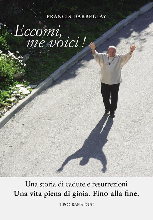Eccomi, me voici! Con DVD video - Francis Darbellay - copertina