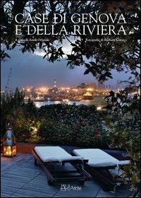 Case di Genova e della riviera. Ediz. illustrata - Anna Orlando,Barbara Corsico - copertina