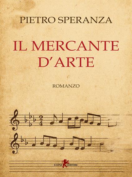 Il mercante d'arte - Pietro Speranza - ebook
